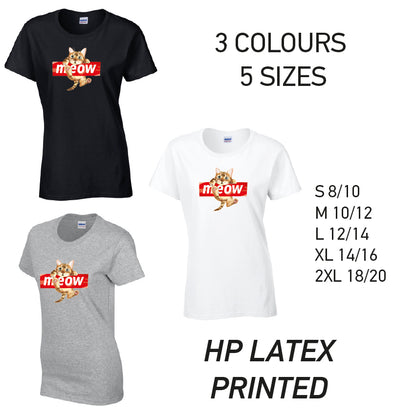 LT10 Meow Cat Ladies Cotton T-Shirt 5 sizes 3 Colours Available Latex printed