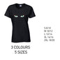 LT32 Green Eyes Ladies Cotton T-Shirt 5 sizes 3 Colours Available Latex printed