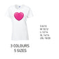 LT36 Pink Heart Ladies Cotton T-Shirt 5 sizes 3 Colours Available Latex printed