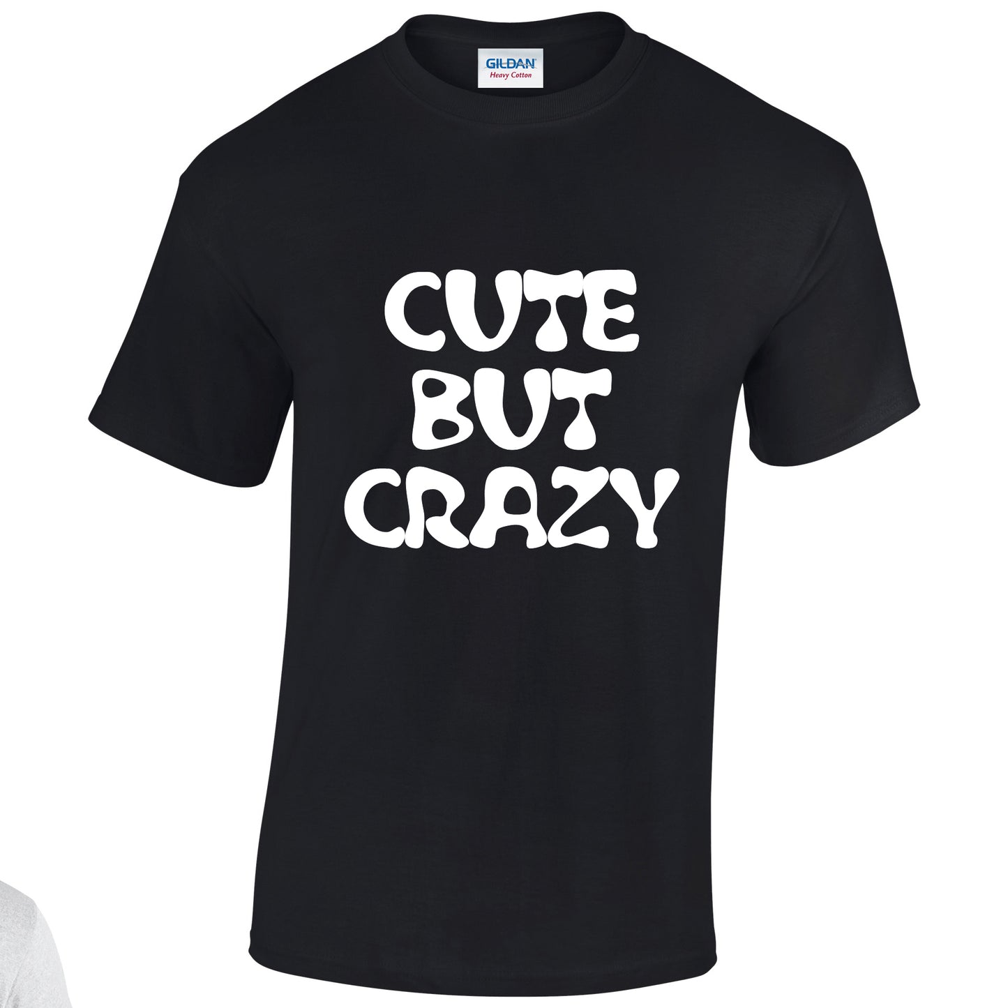 NEO01087 Cute But Crazy Mens Unisex Cotton T-Shirt 3 colours 8 sizes Printed