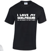 NEO01090 I Love My Girlfriend Unisex Cotton T-Shirt 3 colours 8 sizes Printed