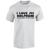 NEO01090 I Love My Girlfriend Unisex Cotton T-Shirt 3 colours 8 sizes Printed