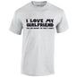 NEO01090 I Love My Girlfriend Unisex Cotton T-Shirt 3 colours 8 sizes Printed