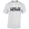NEO01090 I Love My Girlfriend Unisex Cotton T-Shirt 3 colours 8 sizes Printed