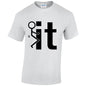 NEO01116 F**k It Unisex Cotton T-Shirt 3 colours 8 sizes Printed