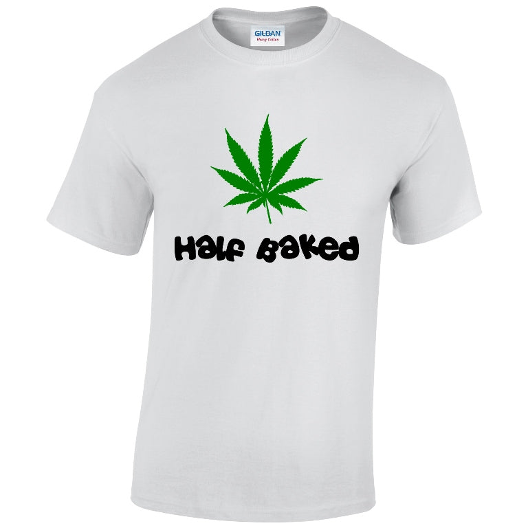 NEO01121 Half Baked Unisex Cotton T-Shirt 3 colours 8 sizes Printed