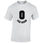 NEO01131 Zero Fux Given Unisex Cotton T-Shirt 3 colours 8 sizes Printed