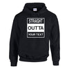 NEO01134 Straight Outta (Your Text) Mens Unisex Cotton Hoodie Black 8 sizes Printed