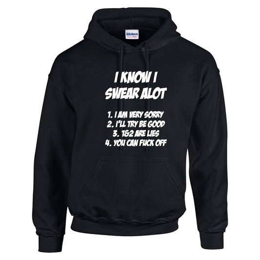 NEO01147 I Know I Swear ALot Mens Unisex Cotton Hoodie Black 8 sizes Printed