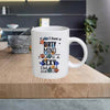 QUOTE08 Quotes And Sayings 11oz Ceramic printed mug funny cup gift tea coffee costa